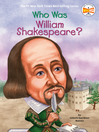 Cover image for Who Was William Shakespeare?